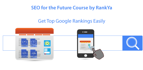 SEO for the Future Search Engine Optimization Course by RankYa