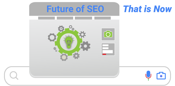 future of SEO that is now